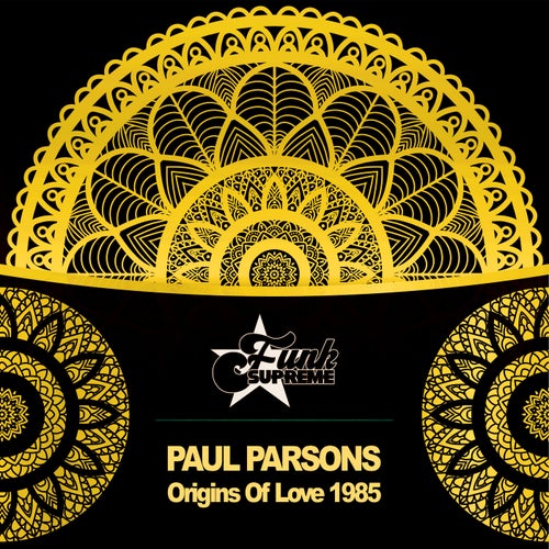 Paul Parsons - Origins of Love 1985 [FSM0081]